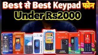 Best Keypad Phone Unboxing 2025 || सबसे अच्छा Keypad फोन || Lava , Itel, Motorola Keypad Phone 🤔🤔🤔