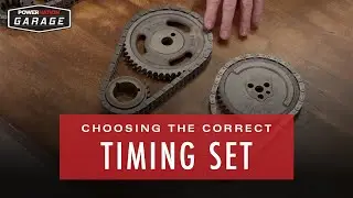 How To Choose The Correct Timing Set For Your Application