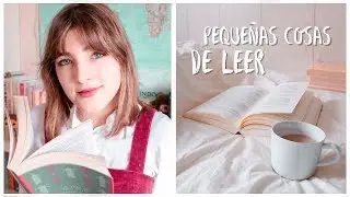 PEQUE&Ntilde;AS COSAS QUE AMO DE LEER ☕📚 Cosas que me hacen feliz