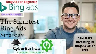 Bing Ads Full Beginners Guide To PPC For Bing Marketing :- Section 5 to 7 :- All in One Bundle