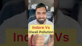 Indore Vs Diwali Pollution | #india #indore #indian #youtubeshorts #youtube #shorts #information