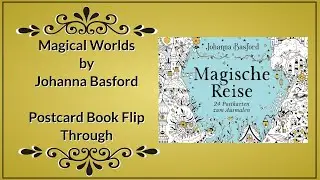 Magical Worlds Postcard Book by Johanna Basford - Flip Through and Review