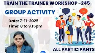 Train The Trainer workshop Day-14/ Group Activity By/All Participants 