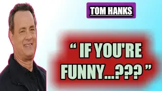 Powerful Quotes Tom Hanks That Open Your Eyes To The World