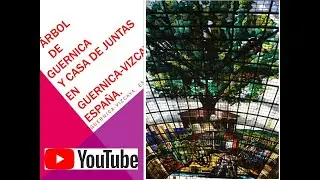 &Aacute;RBOL DE GUERNICA Y CASA DE JUNTAS EN GUERNICA-VIZCAYA. Espa&ntilde;a.