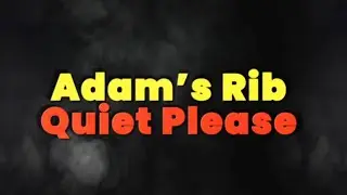Adam's Rib - Quiet Please (Lyric Video)