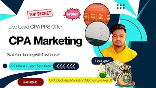 🔴 Live Lead CPA PPS Offer Complete Secret Method / CPA Marketing Blackhat Method