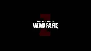 Dead Ahead Zombie Warfare - Endless Bridge. In Battle OST
