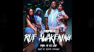 KingPinRue - RUE AWAKENING | SHOT BY 🎥 @RyderVisuals