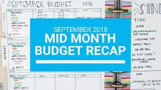 Mid Month Budget Recap | September 2018