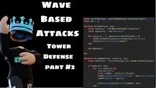 Wave Based Attacks - Tower Defense  #2