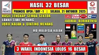 3 WAKIL INDONESIA MENANG ~ Hasil 32 Besar Prancis Open 2025 Hari Ini ~ JORJI KALAH LANNY TIWI MENANG