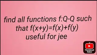 Cauchy functional equation proof #jee #imo #function