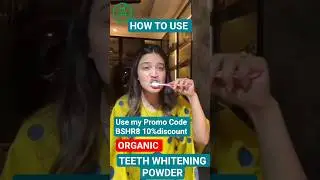 How to Get White Teeth Naturally at Home | Teeth Whitening Powder