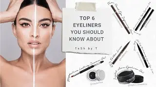 Eyeliner Review | 6 Top Eyeliners | Testing & Ranking | تقييم افضل 6 ايلاينر |TaShbyT Product Review