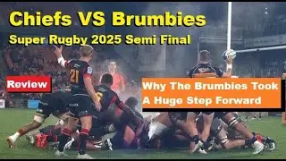 Review: Chiefs VS Brumbies Super Rugby Semi Final 2025 Analysis, Reaction & Recap. This was good!