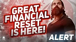 🚨ALERT🚨 GREAT FINANCIAL RESET IS HERE!