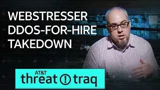 03.05.18 Устранение DDoS-атаки Webstresser по найму | AT&T ThreatTraq