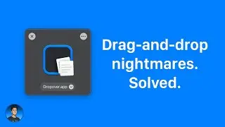 Dropover: The Solution to Your Drag-and-Drop Nightmares?