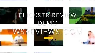Flickstr Review & Demo - Can it produce a great video?