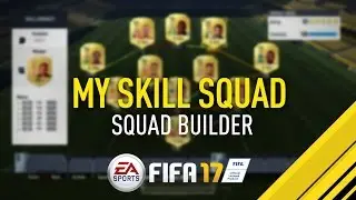 FIFA 17 | MY SKILL SQUAD ft. Rib&eacute;ry