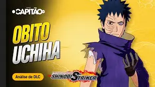 OBITO UCHIHA | An&aacute;lise &bull; DLC #08 | Naruto to Boruto Shinobi Striker