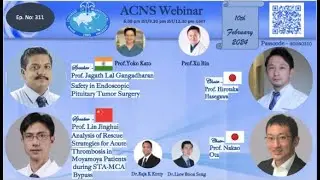 ACNS Webinar - Feb 10 - Safety in Endosc  Pituitary Sx & Strategies in Thrombosis of STA-MCA Bypass