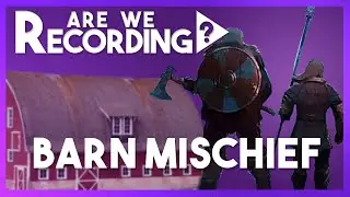 Barn Mischief - Moments from 2022