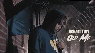 Askari Turf - (Old Me) Official Video #thedirectorz4k