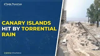 Lanzarote Floods After Heavy Rain | Canary Islands Declare State of Emergency