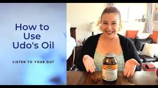How to Use Udo's Oil