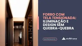 Forro com tela tensionada: ilumina&ccedil;&atilde;o e design sem quebra-quebra
