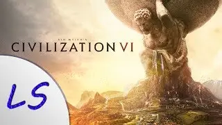 Civilization VI - Live Stream - Part 1