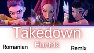 Takedown - Versiunea &icirc;n limba rom&acirc;nă - kpop daemon hunters