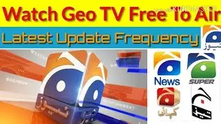 Geo TV New latest update frequency Cheng PAKSAT 38E MM 