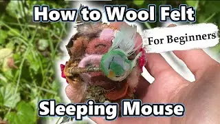 Needle/Wool Felt Sleeping Mouse!! (Tutorial)