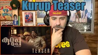 Kurup - Teaser Reaction - Dulquer Salmaan | Srinath Rajendran