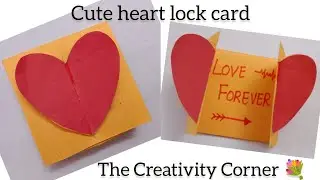 Heart lock card | easy and simple to make