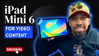 Using the iPad Mini 6 to Film Video Content