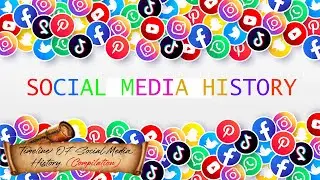 Timeline Of Social Media History. (Compilation)social media