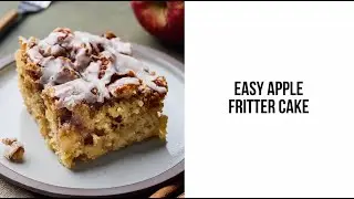 Easy Apple Fritter Cake