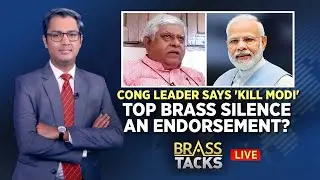 Congress Leader Says 'Kill Modi' | Top Brass Silence An Endorsement? | Controversial Remark | News