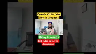 Canada Visitor visa update , Visitor visa processing time, Delay in Results #canadavisa #visitorvisa