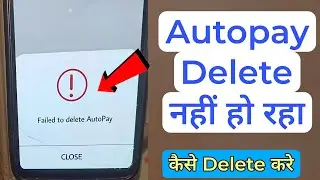 Failed to delete Autopay problem | Failed To Pause AutoPay Problem | Phonepe AutoPay delete problem