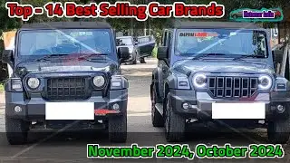 Top - 14 Best Selling Car Brands in india in November 2024, October 2024 #motorcarindia #tharroxx