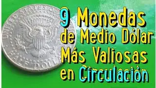 . (s) 9 Most Valuable Half Dollar Coins in Circulation V26