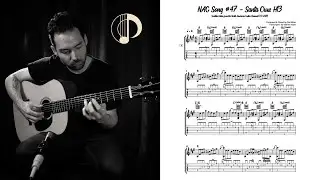 Carl Miner &ndash; NAG Song #47 (Santa Cruz H13 &ldquo;Buttered Toast&rdquo;) - Guitar Transcription