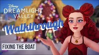 Fixing the Boat! &ndash; Gameplay &ndash; Walkthrough &ndash; Disney Dreamlight Valley