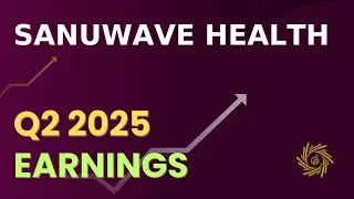Sanuwave Health SNWV Q2 2025 Earnings Call