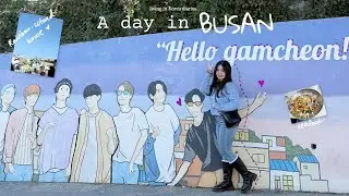 A day in BUSAN 💜 GRWM🚗, Songdo Beach & Gamcheon Culture Village (I came just for BTS’s mural!!  ㅎㅎ) 